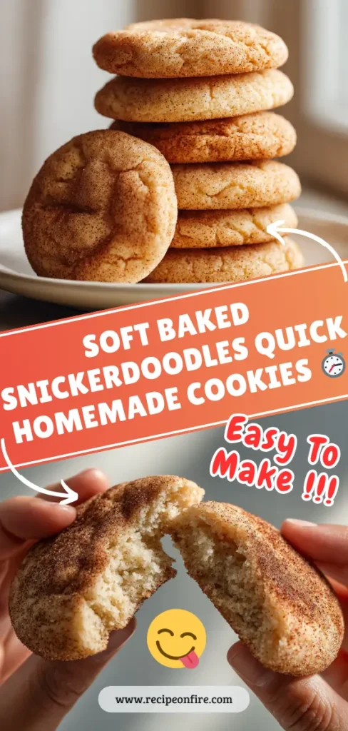 SOFT BAKED SNICKERDOODLES QUICK HOMEMADE COOKIES ⏱️ 3 For RecipeOnFire 3 4